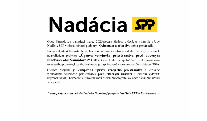 Úprava verejného priestranstva pred obecným úradom v obci Šamudovce