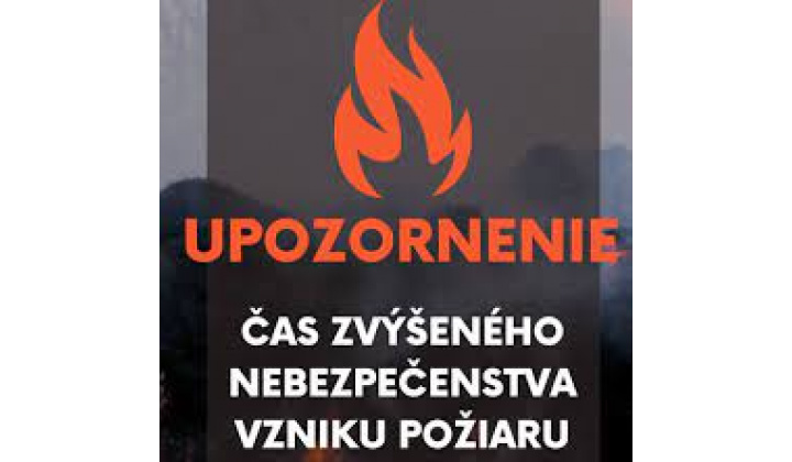 Vyhlásenie času zvýšeného nebezpečenstva vzniku požiaru